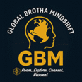 Global Brotha Mindshift